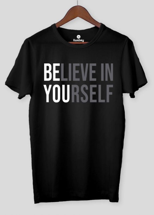 Believe In Yourself Black Black Half Sleeve T-Shirt For Men
