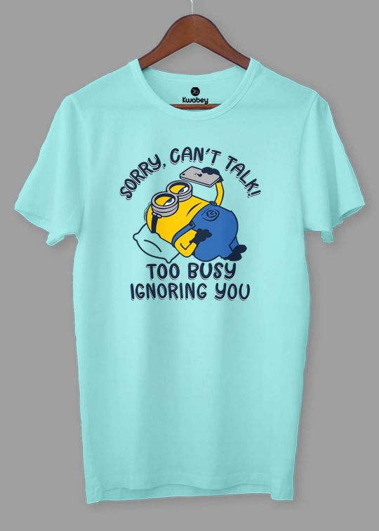 Sorry Cant Talk Aqua Half Sleeve T-shirt For Men