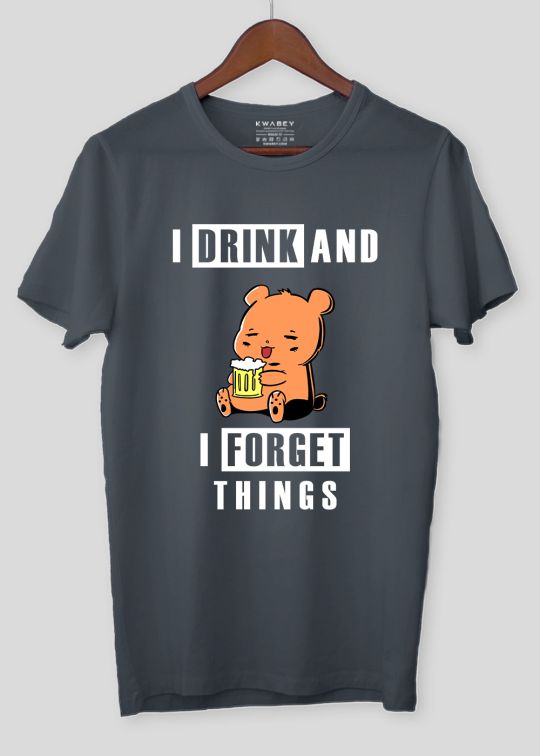 Drink And Forget Stone Grey Half Sleeve T-shirt For Men