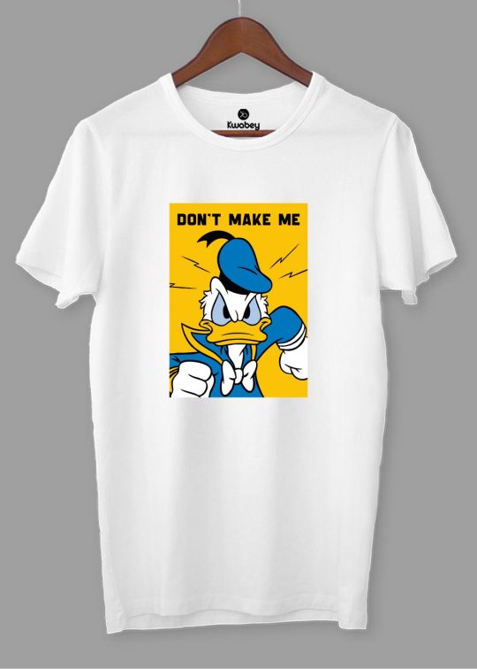 Dont Make Me White Half Sleeve T-shirt For Men