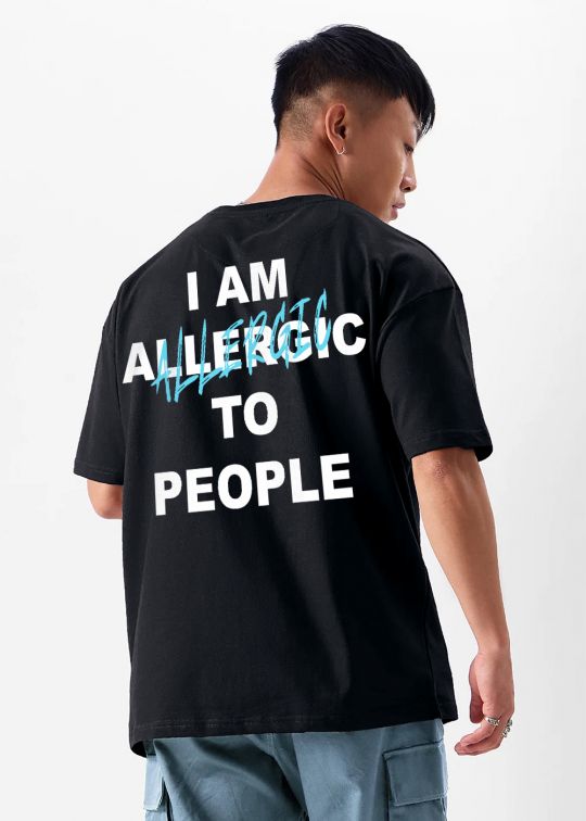 I Am Allergic To People Black Oversized T-Shirt For Men