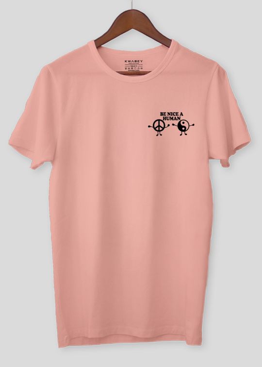Be A Nice Human Pastel Pink Half Sleeve T-shirt For Men
